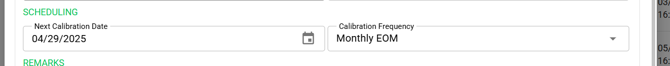 Screenshot of Next Calibration Date date field with 4/29/2025 and "Monthly EOM" set as a Calibration Frequency